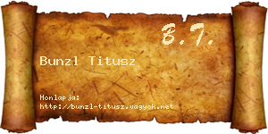 Bunzl Titusz névjegykártya